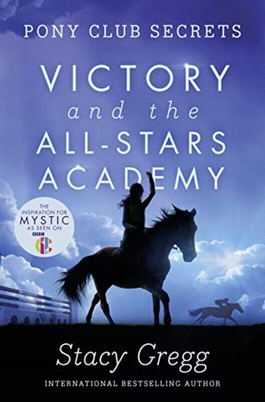 

Victory and the AllStars Academy by Stacy Gregg-Paperback