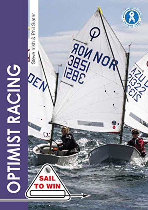 

Optimist Racing by Steve IrishPhil Slater-Paperback