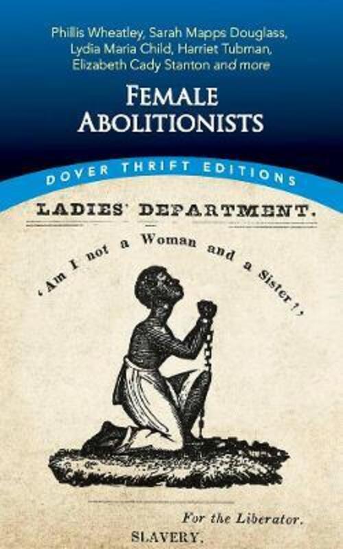 Female Abolitionists,Paperback,ByBlaisdell, Bob
