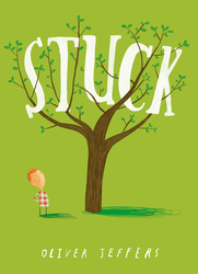 Stuck, Paperback Book, By: Oliver Jeffers