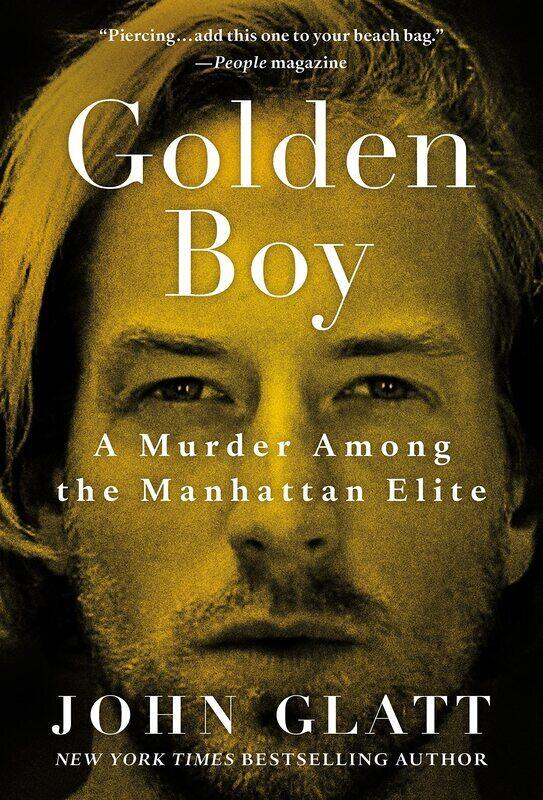 

Golden Boy: A Murder Among the Manhattan Elite