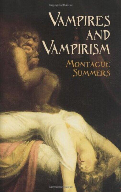 

Vampires and Vampirism , Paperback by Professor Montague Summers