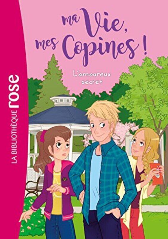 

MA VIE, MES COPINES - T05 - MA VIE, MES COPINES 05 - L'AMOUREUX SECRET,Paperback,By:KALENGULA CATHERINE