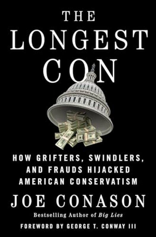 

Longest Con By Conason Joe - Hardcover