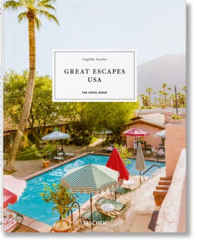 

Great Escapes USA The Hotel Book by Angela WilkesJohn Shackell-Hardcover