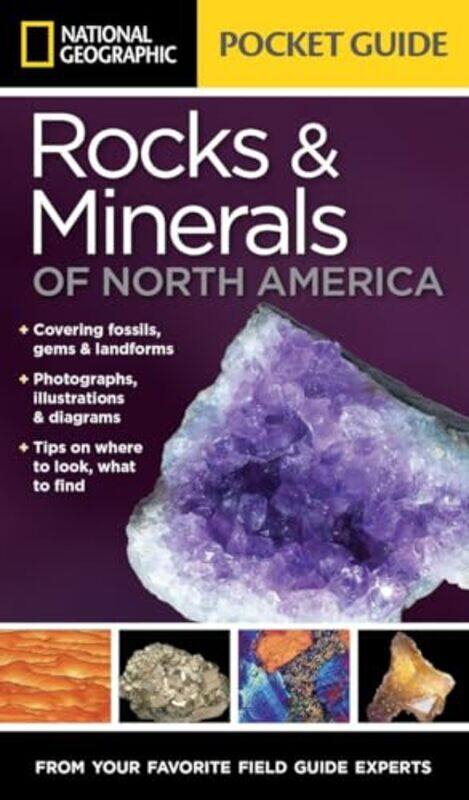 

National Geographic Pocket Guide To Rocks And Minerals Of North America By Garlick, Sarah Paperback