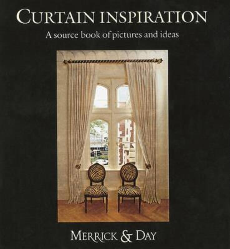 Curtain Inspiration:.Hardcover,By :Catherine Merrick