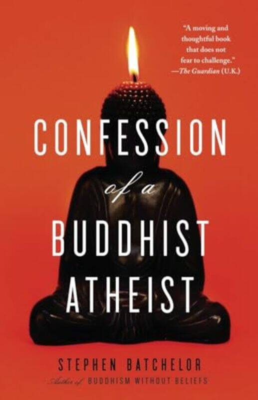 

Confession Of A Buddhist Atheist By Batchelor Stephen - Paperback