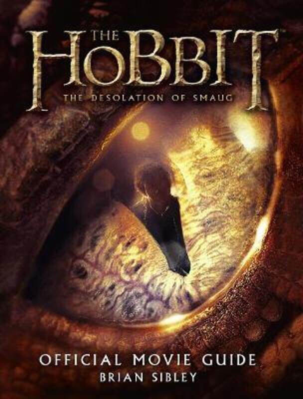 

The Hobbit: the Desolation of Smaug - Official Movie Guide.paperback,By :