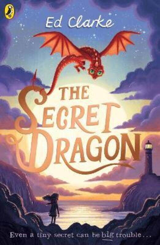 

The Secret Dragon.paperback,By :Clarke, Ed