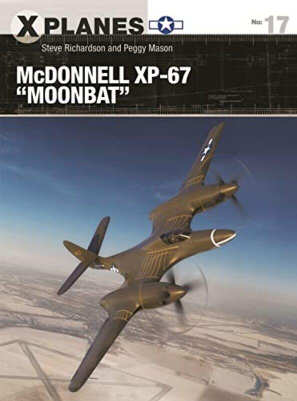 

McDonnell XP67 Moonbat by Steve RichardsonPeggy MasonAdam Tooby-Paperback