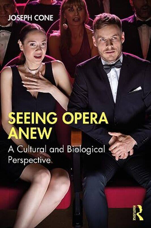 

Seeing Opera Anew by Joseph Cone-Paperback