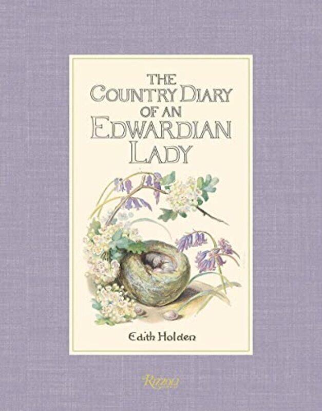 

The Country Diary of an Edwardian Lady , Hardcover by Holden, Edith
