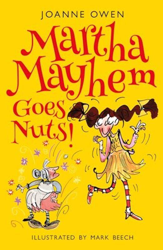 

Martha Mayhem Goes Nuts by Joanne Owen-Paperback