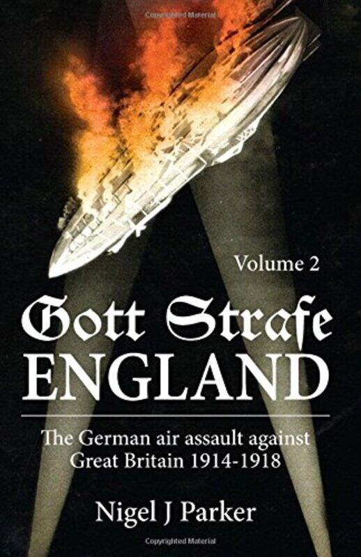 

Gott Strafe England by Nigel Parker-Hardcover