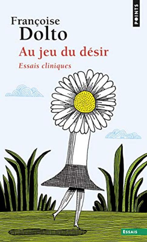 

Au Jeu Du D Sir By Fran Oise Dolto Paperback