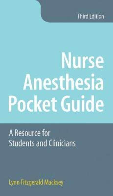 

Nurse Anesthesia Pocket Guide,Paperback,ByMacksey, Lynn Fitzgerald