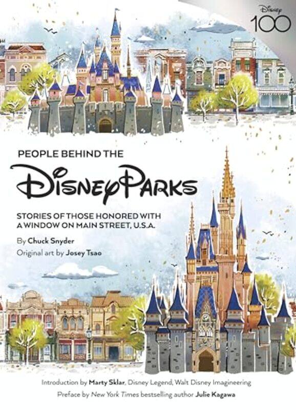 

People Behind the Disney Parks by Chuck SnyderJosey Tsao-Hardcover