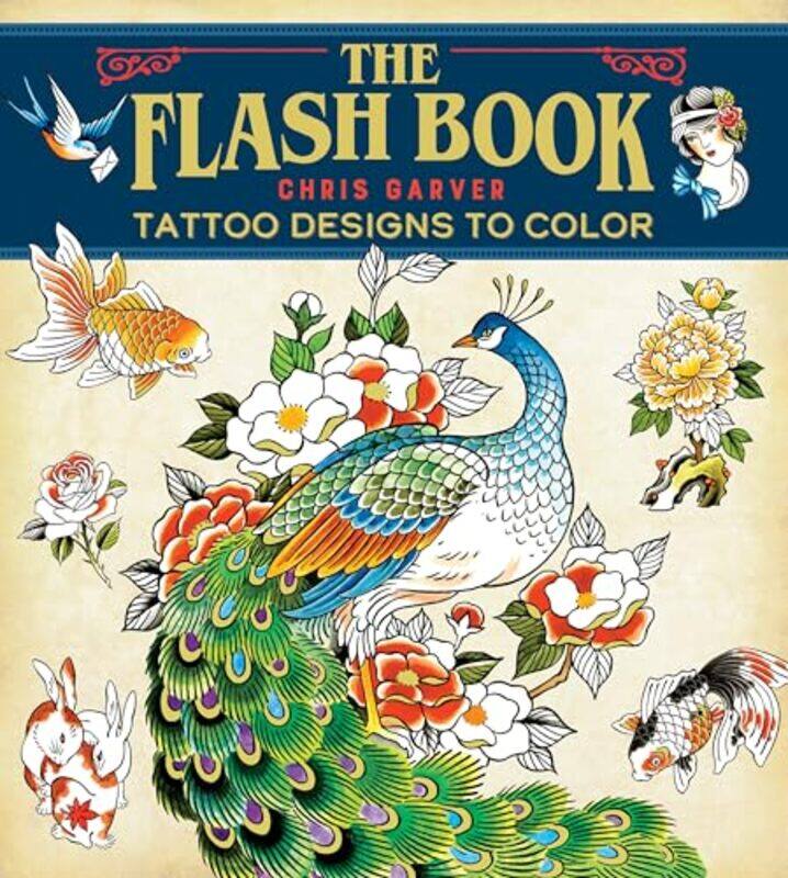 

Flash Bk Hand Drawn Tattoos To Color By Garver Chris - Paperback