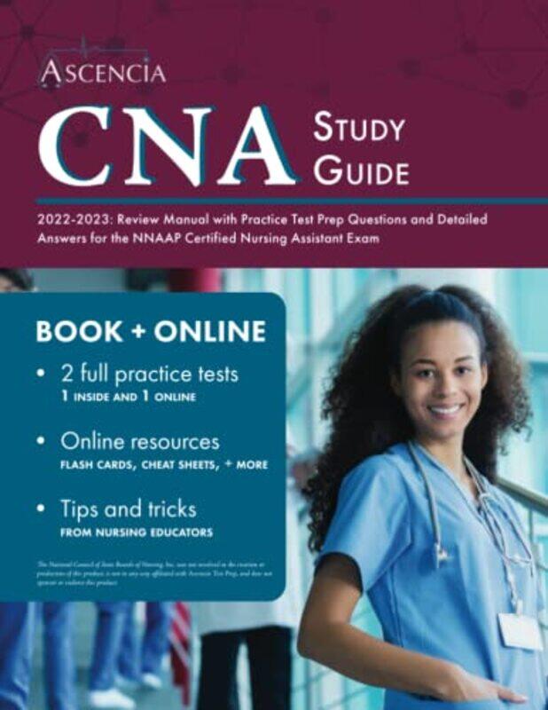 

CNA Study Guide 2022-2023: Review Manual with Practice Test Prep Questions and Detailed Answers for,Paperback by Falgout