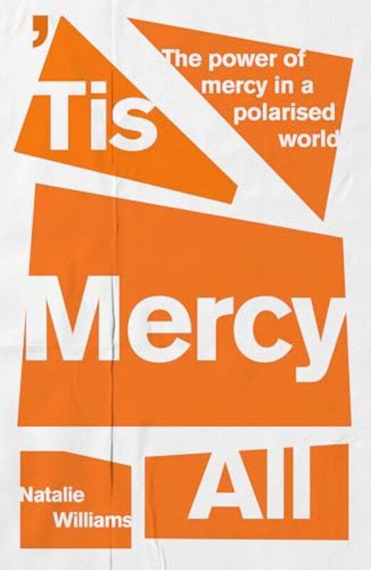 

Tis Mercy All by Natalie Williams-Paperback