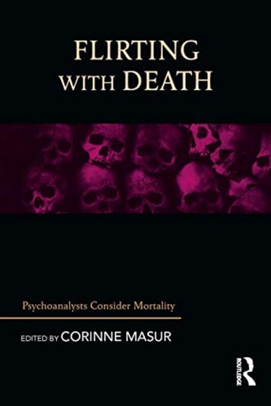 

Flirting with Death by Corinne Masur-Paperback