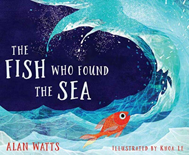 

Fish Who Found The Sea By Watts Alan - Hardcover