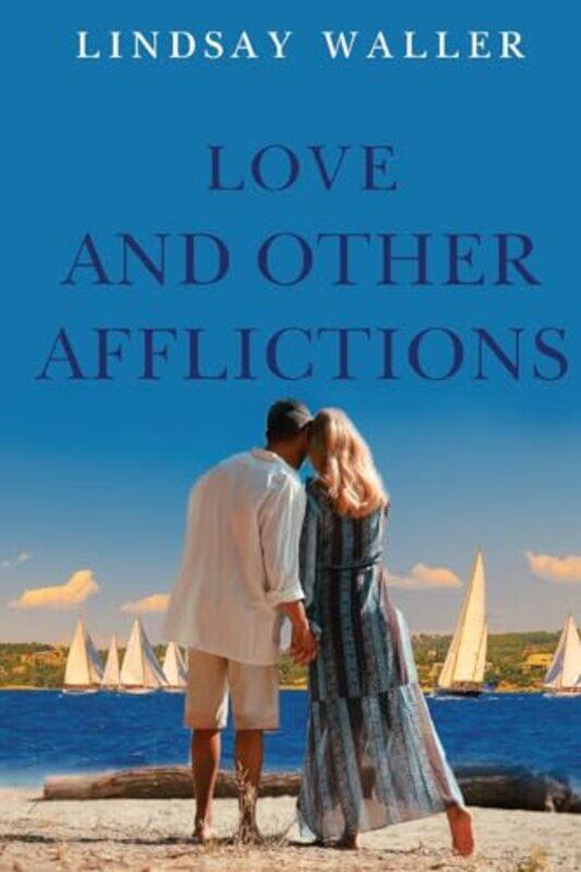 

Love And Other Afflictions by Lindsay Waller-Paperback