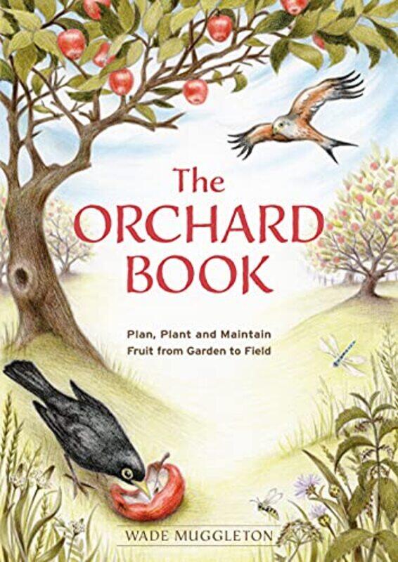 

The Orchard Book by Wade Muggleton-Paperback