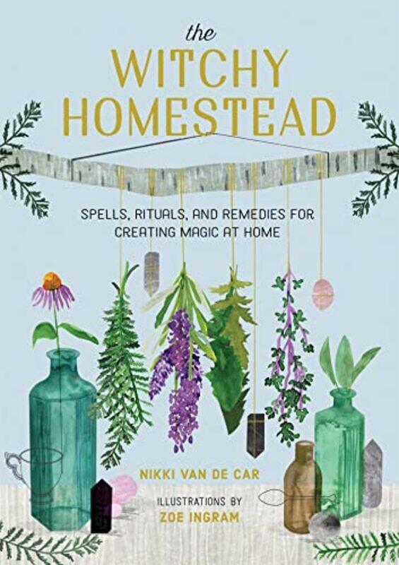 

The Witchy Homestead by Hiuling Ng-Hardcover