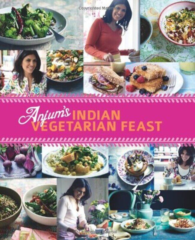 

Anjum's Vegetarian Feast, Paperback Book, By: Anjum Anand