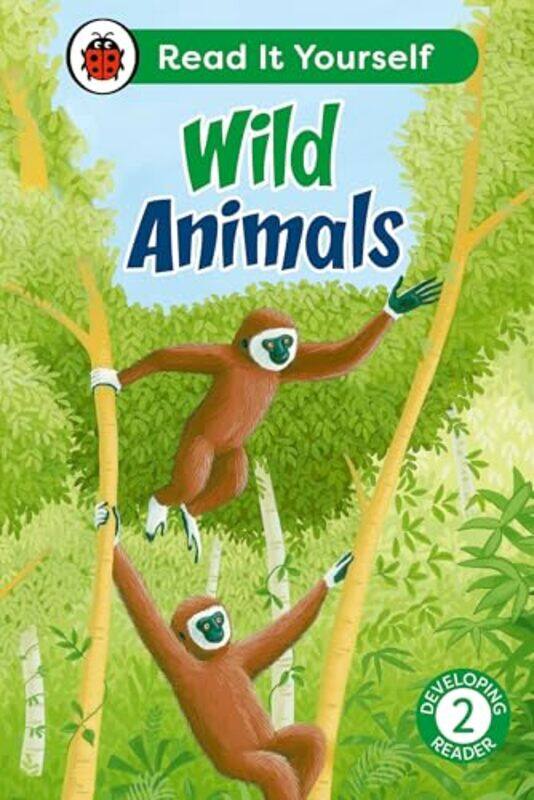 

Wild Animals Read It Yourself Level 2 Developing Reader-Hardcover