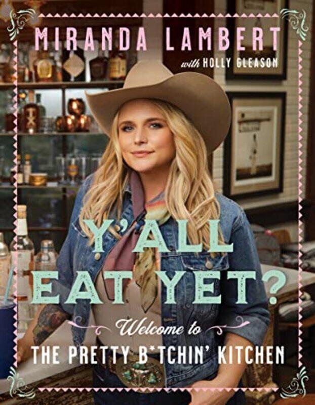 

Yall Eat Yet by Miranda LambertHolly Gleason-Hardcover