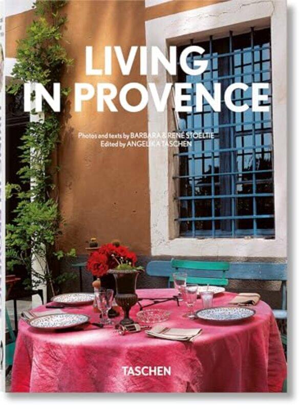 

Living In Provence E40 By Stoeltie Barbara - Hardcover