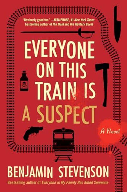 

Everyone On This Train Is A Suspect by Benjamin Stevenson-Paperback