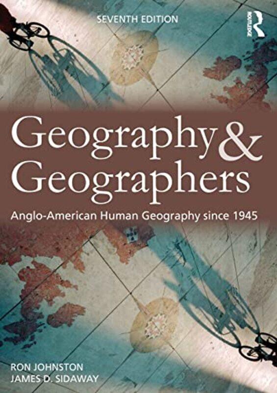 

Geography and Geographers by Andrew PhangChristine Phang-Paperback