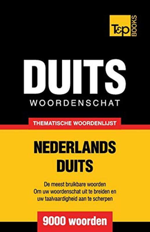 

Thematische woordenschat NederlandsDuits 9000 woorden by Jack Byard-Paperback