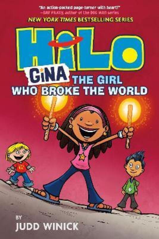 

Hilo Book 7: Gina: The Girl Who Broke the World.Hardcover,By :Winick Judd