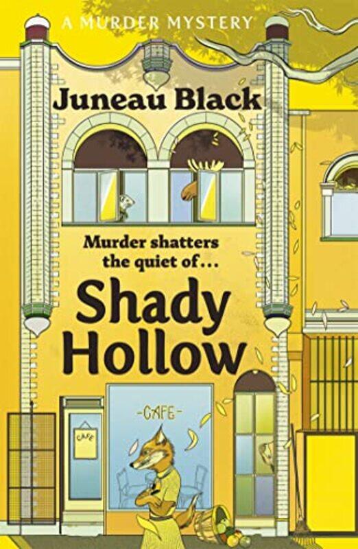 

Shady Hollow by Juneau Black-Paperback