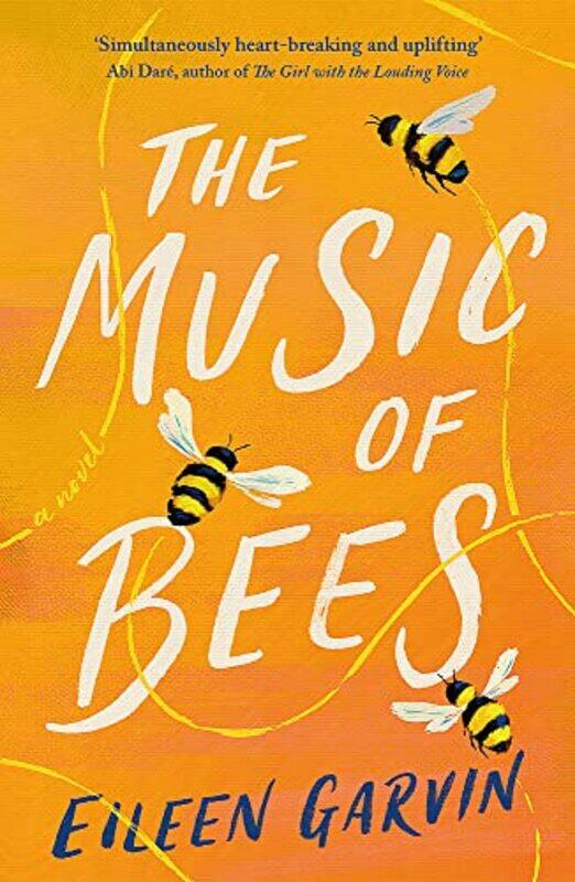 

The Music of Bees by Eileen Garvin-Paperback