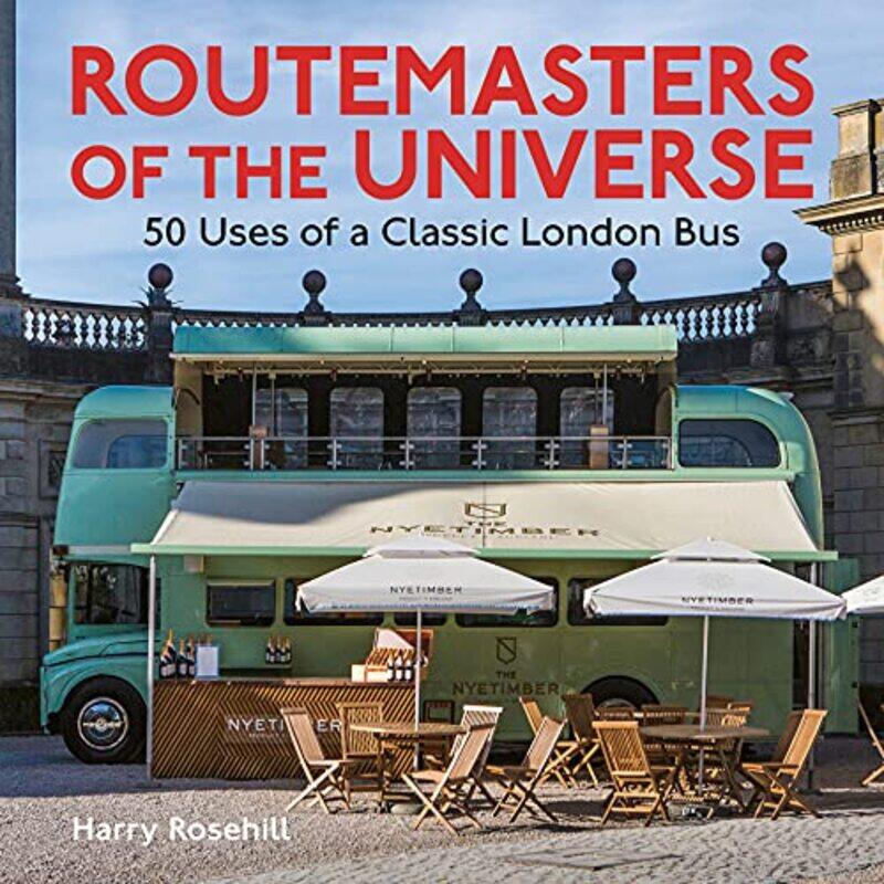 

Routemasters of the Universe by Harry Rosehill-Paperback