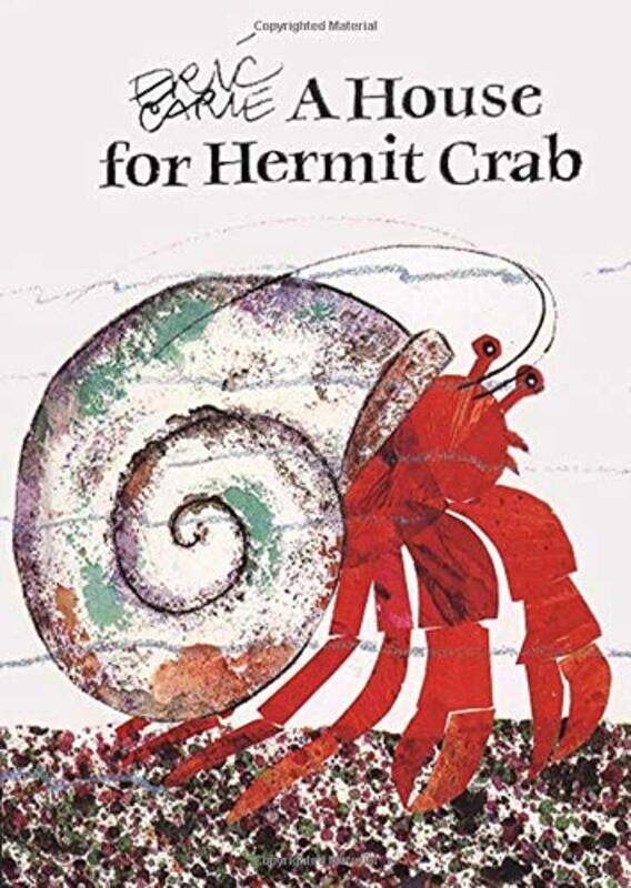 

house for Hermit Crab by Eric Carle - Hardcover
