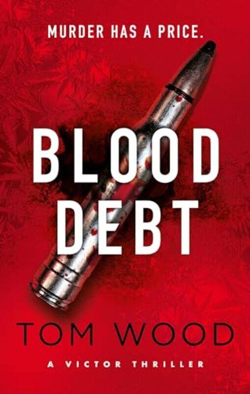 

Blood Debt by Tom Wood-Paperback