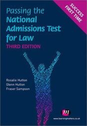 Passing the National Admissions Test for Law (LNAT),Paperback, By:Hutton, Rosalie - Hutton, Glenn - Sampson, Fraser