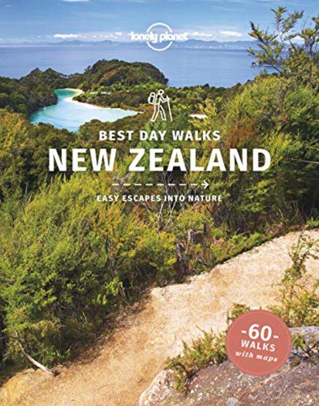 

Lonely Planet Best Day Walks New Zealand by Lonely PlanetCraig McLachlanAndrew BainPeter Dragicevich-Paperback