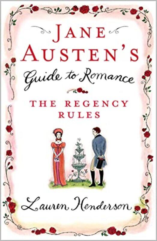 

Jane Austens Guide to Romance by Lauren Henderson-Paperback