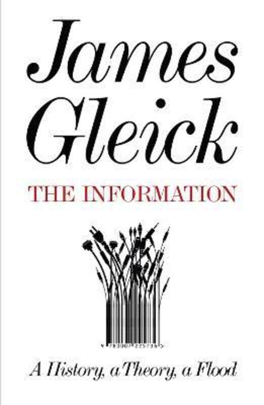 

The Information: A History, a Theory, a Flood.paperback,By :James Gleick