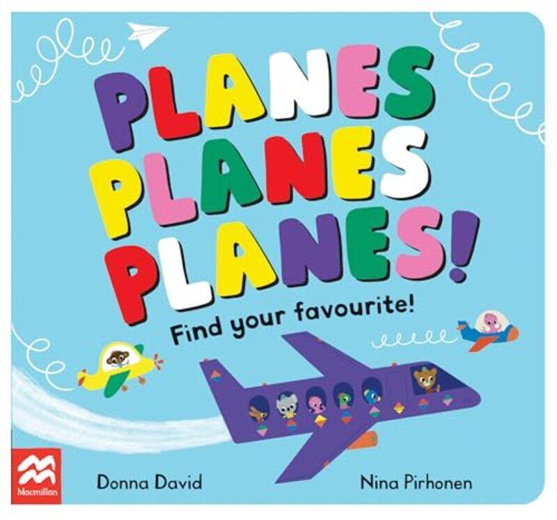 

Planes Planes Planes by Donna David - Paperback