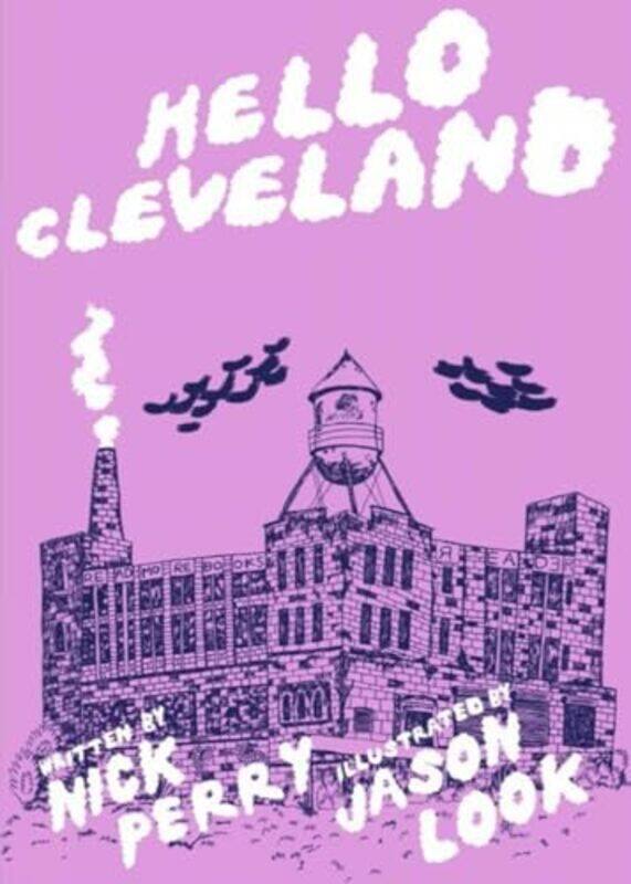 

Hello Cleveland by Nick PerryJason Look-Paperback