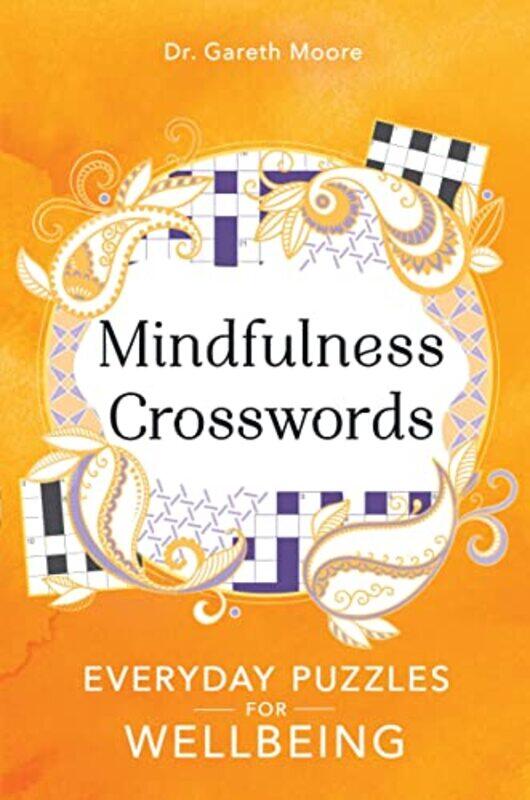 

Mindfulness Crosswords by Gareth Moore-Paperback